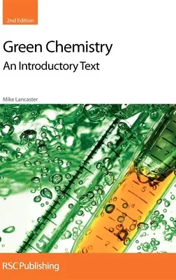 Zelená chémia: Úvodný text - Green Chemistry: An Introductory Text