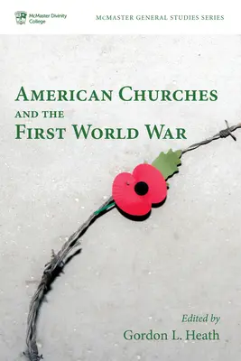 Americké cirkvi a prvá svetová vojna - American Churches and the First World War
