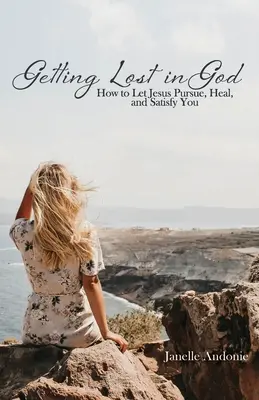 Stratiť sa v Bohu - Getting Lost in God