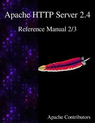 Referenčná príručka k serveru Apache HTTP 2.4 2/3 - Apache HTTP Server 2.4 Reference Manual 2/3
