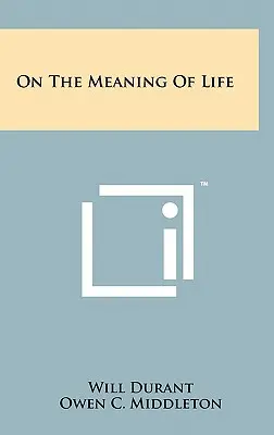 O zmysle života - On The Meaning Of Life