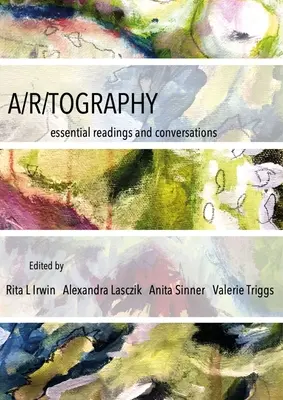 A/R/Tografia: Základné čítanie a rozhovory - A/R/Tography: Essential Readings and Conversations