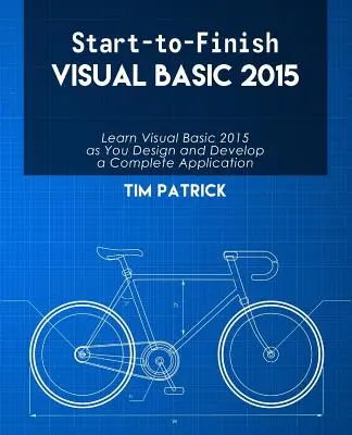 Visual Basic 2015 od začiatku do konca - Start-to-Finish Visual Basic 2015