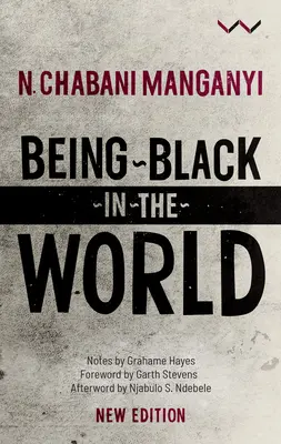 Byť černochom vo svete - Being Black in the World
