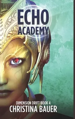 ECHO Academy: Mimozemská romanca sa stretáva s dobrodružstvom vedeckej fantastiky - ECHO Academy: Alien Romance Meets Science Fiction Adventure