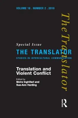 Preklad a násilný konflikt - Translation and Violent Conflict