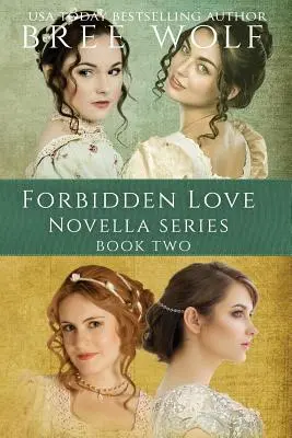 Zakázaná láska Box Set Two: Novely 5 - 8 - A Forbidden Love Novella Box Set Two: Novellas 5 - 8
