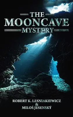 Záhada Mesačnej jaskyne - The Mooncave Mystery