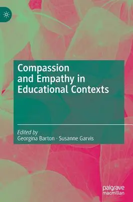 Súcit a empatia vo vzdelávacích kontextoch - Compassion and Empathy in Educational Contexts