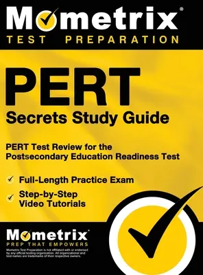 Tajomstvá PERT: PERT Test Review for the Postsecondary Education Readiness Test - PERT Secrets: PERT Test Review for the Postsecondary Education Readiness Test