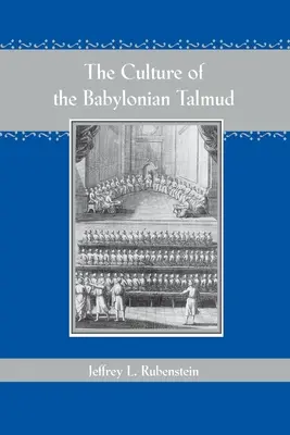 Kultúra babylonského Talmudu - The Culture of the Babylonian Talmud