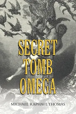 Tajná hrobka Omega - Secret Tomb Omega