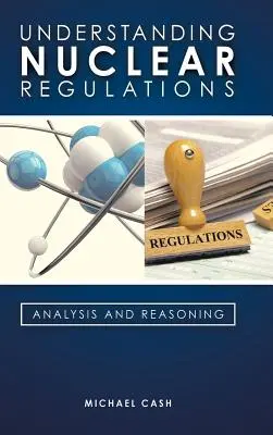 Pochopenie jadrových predpisov - Understanding Nuclear Regulations