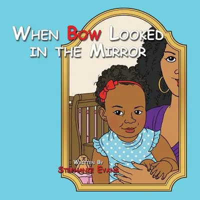 Keď sa Bow pozrel do zrkadla - When Bow Looked in the Mirror