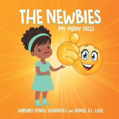 Nováčikovia: Moje mnohé tváre - The Newbies: My Many Faces
