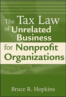 Daňové právo nesúvisiacich činností pre neziskové organizácie - The Tax Law of Unrelated Business for Nonprofit Organizations