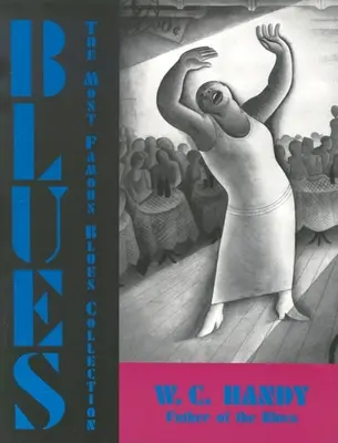 Blues: An Anthology (Antológia) - Blues: An Anthology