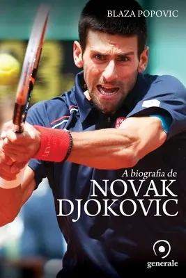 Životopis Novaka Djokoviča - A biografia de Novak Djokovic
