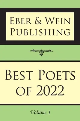 Najlepší básnici roku 2022: zv. 1 - Best Poets of 2022: Vol. 1