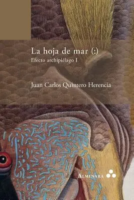 La hoja de mar (: ) Efecto archipilago I