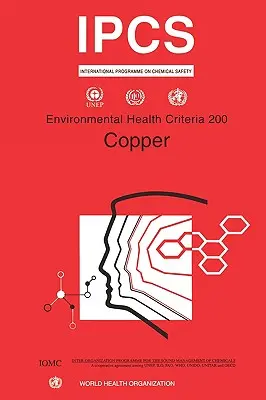 Meď: Kritériá environmentálneho zdravia, séria č. 200 - Copper: Environmental Health Criteria Series No. 200