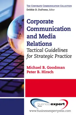 Podniková komunikácia: Taktické usmernenia pre strategickú prax - Corporate Communication: Tactical Guidelines for Strategic Practice