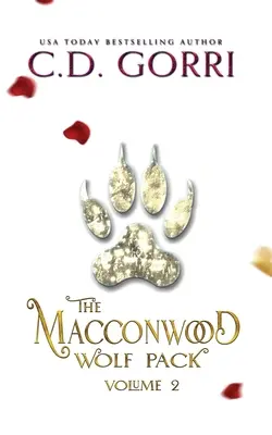Macconwoodská vlčia svorka 2. zväzok - The Macconwood Wolf Pack Volume 2