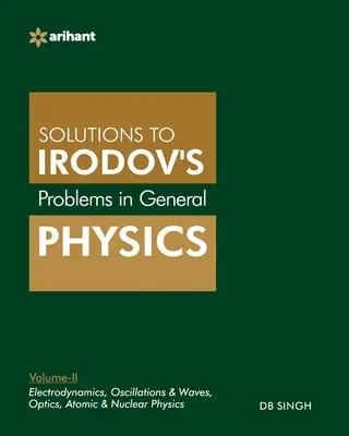 Problémy vo všeobecnej fyzike podľa IE Irodova Vol-II - Problems In General Physics By IE Irodov's Vol-II