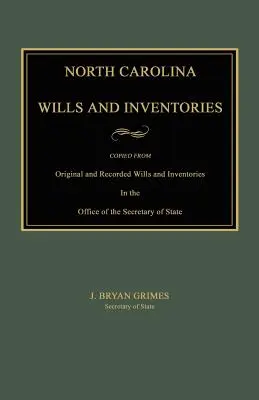 Závety a súpisy Severnej Karolíny - North Carolina Wills and Inventories