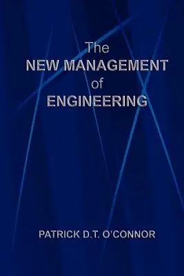 Nový manažment inžinierstva - The New Management of Engineering