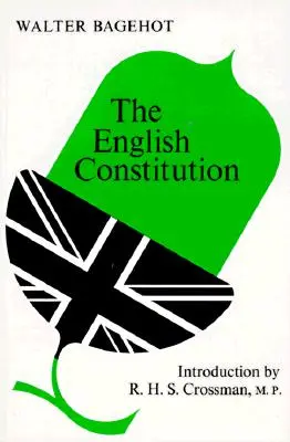 Anglická ústava - The English Constitution