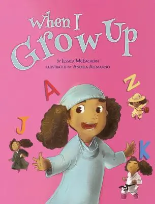Keď vyrastiem - When I Grow Up