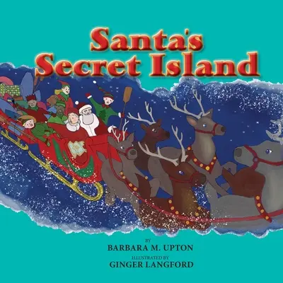 Santov tajný ostrov - Santa's Secret Island