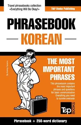 Anglicko-korejský slovník a mini slovník s 250 slovami - English-Korean phrasebook and 250-word mini dictionary