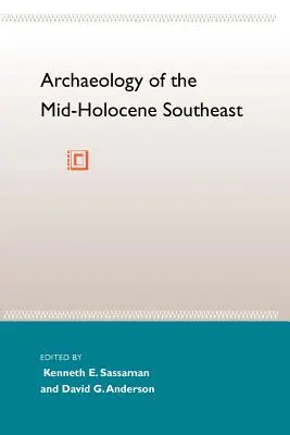 Archeológia stredného holocénu na juhovýchode - Archaeology of the Mid-Holocene Southeast