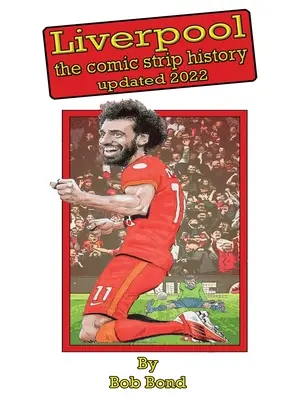 Komiks z histórie futbalu v Liverpoole - Liverpool Football History Comic Book