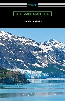 Cesty po Aljaške - Travels in Alaska