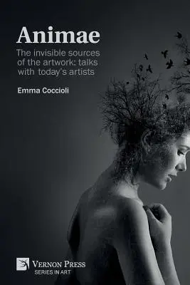 Animae: Neviditeľné zdroje umeleckého diela: rozhovory so súčasnými umelcami [Premium Color] - Animae: The invisible sources of the artwork: talks with today's artists [Premium Color]