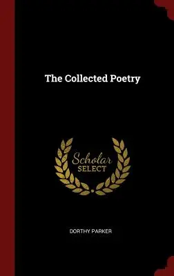 Zbierka poézie - The Collected Poetry