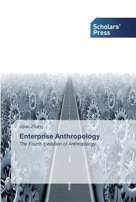 Podniková antropológia - Enterprise Anthropology