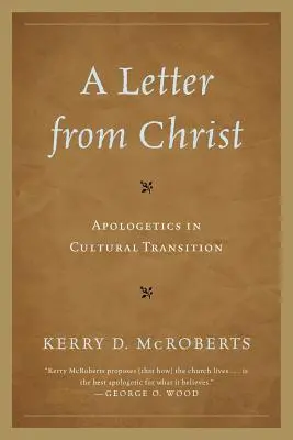 List od Krista: Apologetika v kultúrnej premene - A Letter from Christ: Apologetics in Cultural Transition