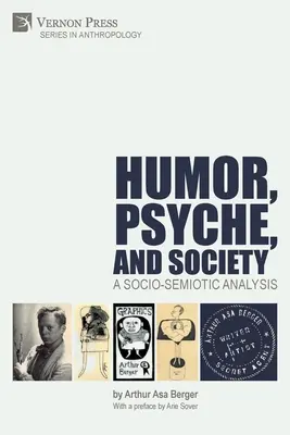 Humor, psychika a spoločnosť: Sociálno-semiotická analýza - Humor, Psyche, and Society: A Socio-Semiotic Analysis