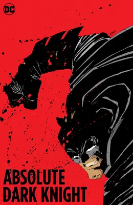 Absolútny temný rytier (nové vydanie) - Absolute the Dark Knight (New Edition)