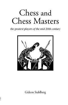 Šach a šachoví majstri - Chess and Chess Masters