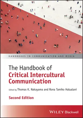 Príručka kritickej medzikultúrnej komunikácie - The Handbook of Critical Intercultural Communication