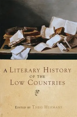 Literárne dejiny Nízkych krajín - A Literary History of the Low Countries