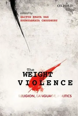 Ťažisko násilia: Náboženstvo, jazyk, politika - The Weight of Violence: Religion, Language, Politics