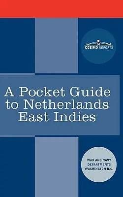 Vreckový sprievodca po Holandskej východnej Indii - A Pocket Guide to Netherlands East Indies