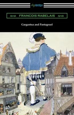 Gargantua a Pantagruel - Gargantua and Pantagruel