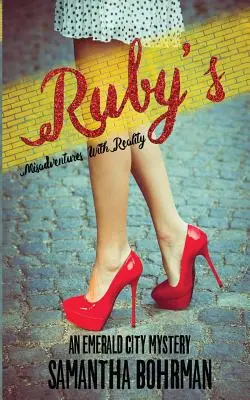 Rubyho nešťastné príhody s realitou - Ruby's Misadventures with Reality